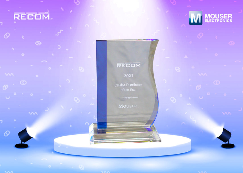 Mouser nommé High Service Distributor of the Year 2021 par RECOM 